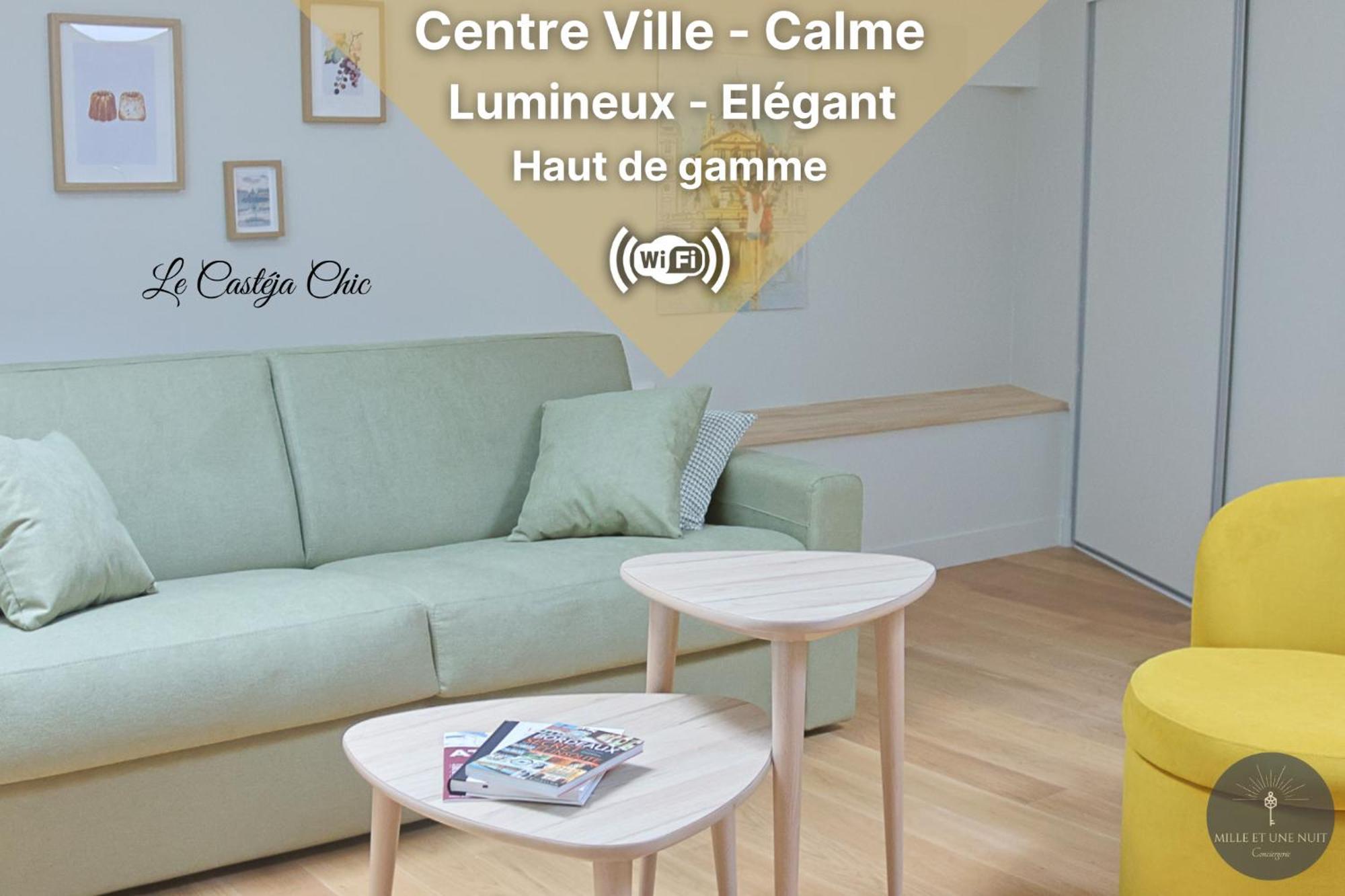 Le Casteja Chic - Elegance En Centre